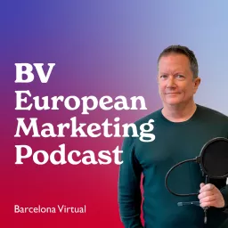 Barcelona Virtual European Marketing Podcast artwork