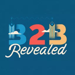 The B2B Revealed Podcast artwork