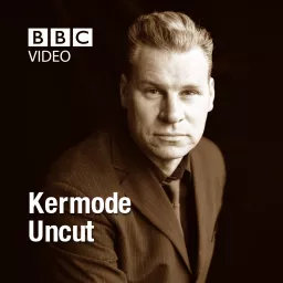 Kermode Uncut Podcast artwork