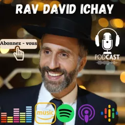 Rav David ICHAY Podcast artwork