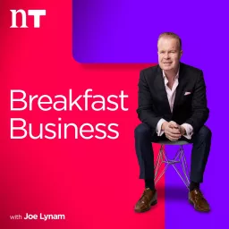 Breakfast Business with Joe Lynam Podcast artwork