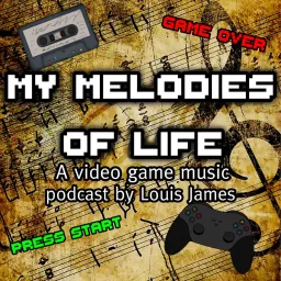 My Melodies of Life Podcast artwork