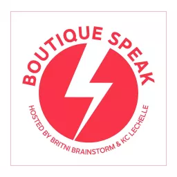 Boutique Speak Podcast artwork