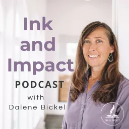 Ink and Impact - Write a Book that Makes a Difference Podcast artwork