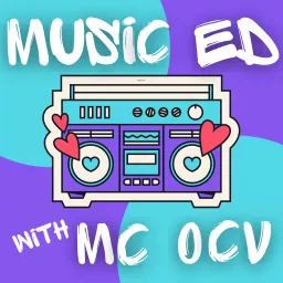 Music Ed with MC OCV