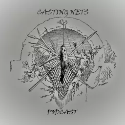 Casting Nets Podcast artwork
