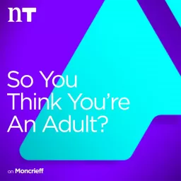 So You Think You're an Adult