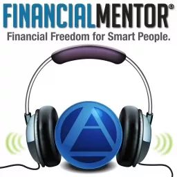 The Financial Mentor Podcast artwork