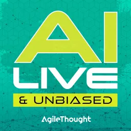 AI Live & Unbiased Podcast artwork