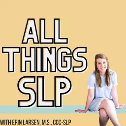 All Things SLP