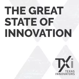 The Great State of Innovation Podcast artwork