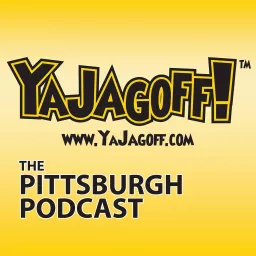 The YaJagoff! Podcast - All about Pittsburgh artwork