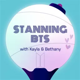 Stanning BTS Podcast artwork