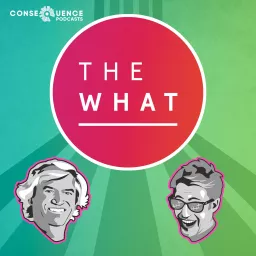 The What Podcast artwork