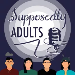 Supposedly Adults Podcast artwork