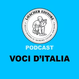 Podcast Loescher. Voci D'Italia artwork