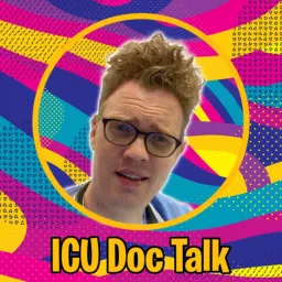 ICU Doc Talk Podcast artwork