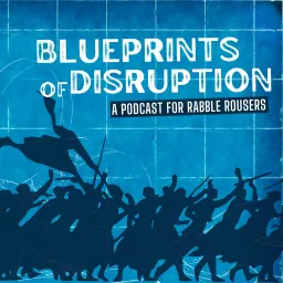 Blueprints of Disruption