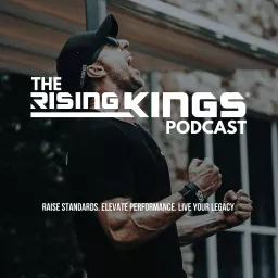 RISING KINGS Podcast artwork