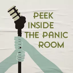 Peek Inside The Panic Room Podcast artwork