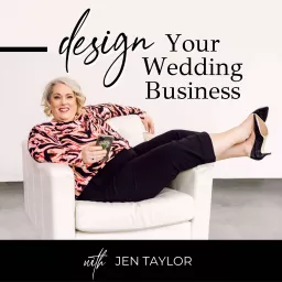 Design Your Wedding Business Podcast artwork