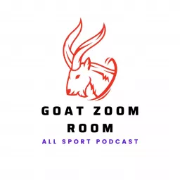 GOAT ZOOM ROOM Podcast artwork