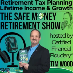 The Safe Money Retirement Show Podcast artwork