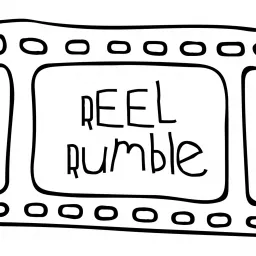 Reel Rumble Podcast artwork