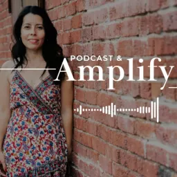 Podcast & Amplify artwork