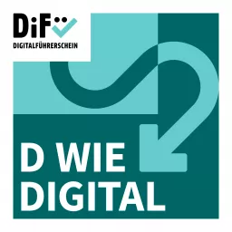 D wie Digital. Der Podcast vom DiFü