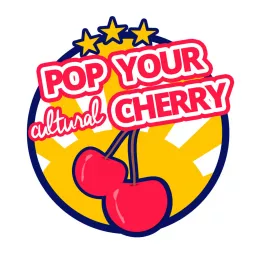 Pop Your Cultural Cherry Podcast artwork