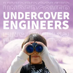 Undercover Engineers Podcast artwork