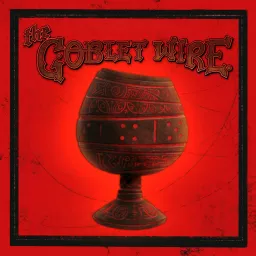 The Goblet Wire Podcast artwork