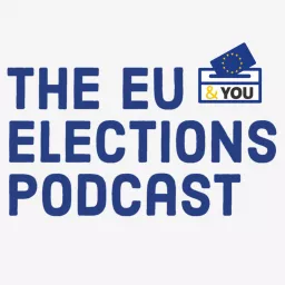 The EU Elections Podcast artwork
