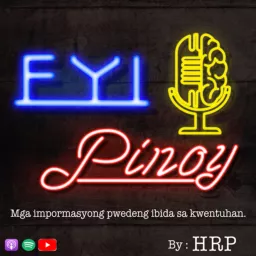 FYI Pinoy Podcast artwork