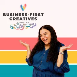 Business-First Creatives Podcast artwork