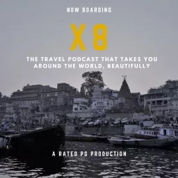 X8 Global Luxury Travel Podcast artwork
