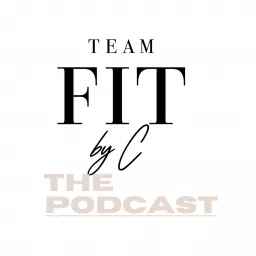 The Teamfitbyc Podcast artwork