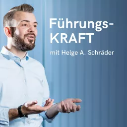 Führungs-KRAFT - mehr Erfolg mit sozialem Verständnis und moderner Führung