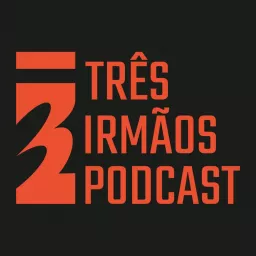 Podcast 3 Irmãos artwork