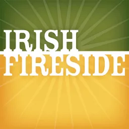 Irish Fireside Podcast artwork