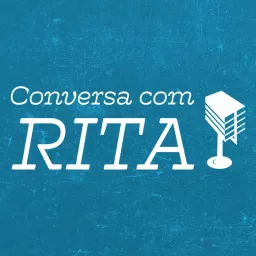 Conversa com Rita Couto