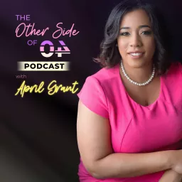 The Other Side of 40 with April Noelle Grant Podcast artwork