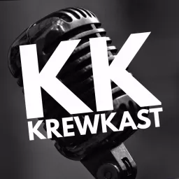 KREWKAST Podcast artwork