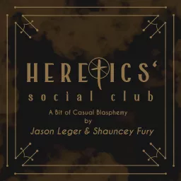 Heretics' Social Club Podcast artwork