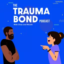 The Trauma Bond Podcast artwork