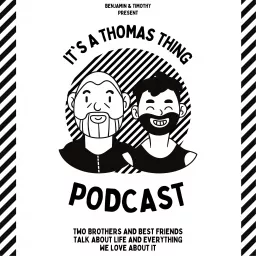 It's a Thomas Thing Podcast artwork