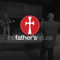 The Father's House with Bishop Quintin Moore Podcast artwork