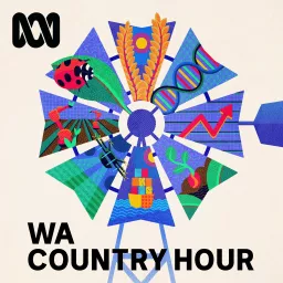 Western Australia Country Hour Podcast artwork