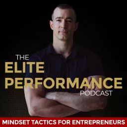 The Elite Performance Podcast artwork